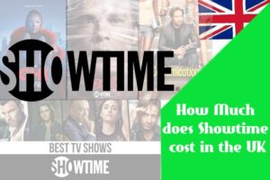 How much does showtime cost in the UK