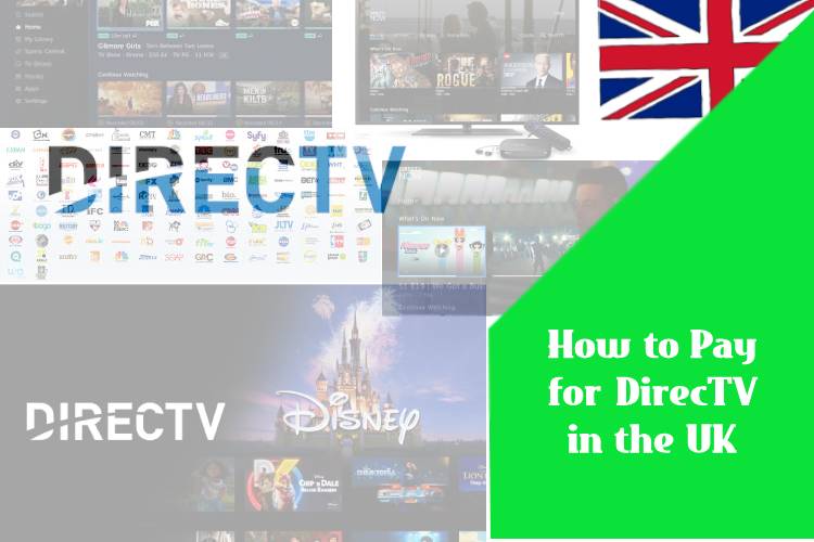 How to Pay for DirecTV in the UK