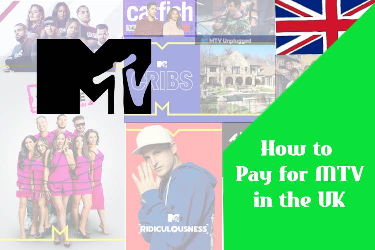 How to Pay for MTV in the UK