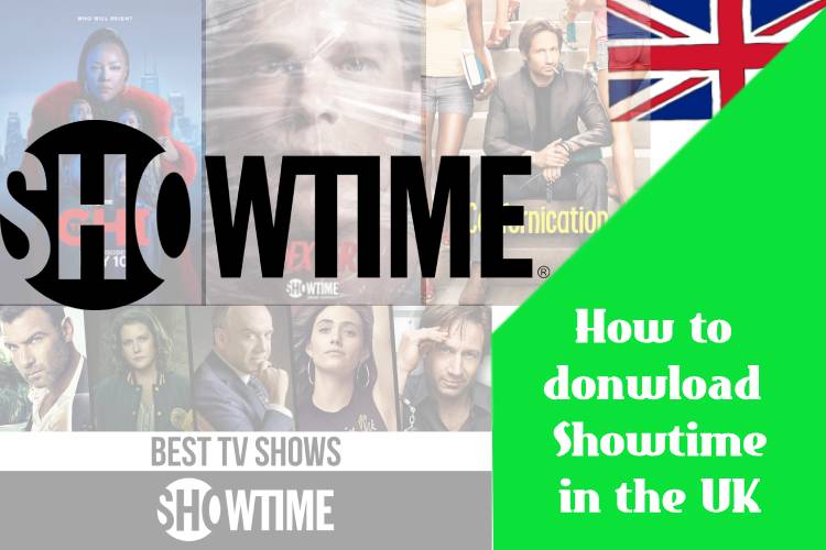 How to download Showtime in the UK