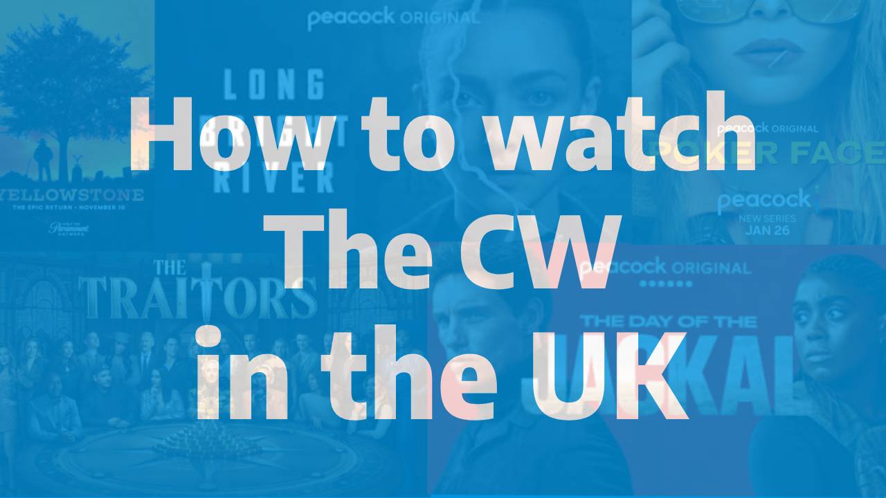 How to watch The CW in the UK