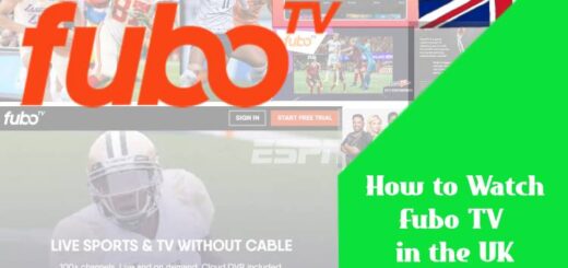 How to watch Fubo TV in the UK