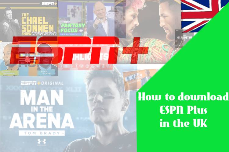 How to download ESPN Plus in the UK