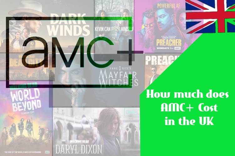 How much does AMC+ Cost in the UK