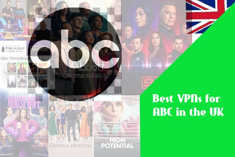 Best VPNs for ABC in the UK