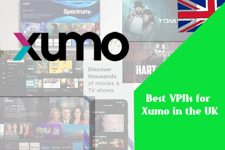 Best VPNs for Xumo in the UK