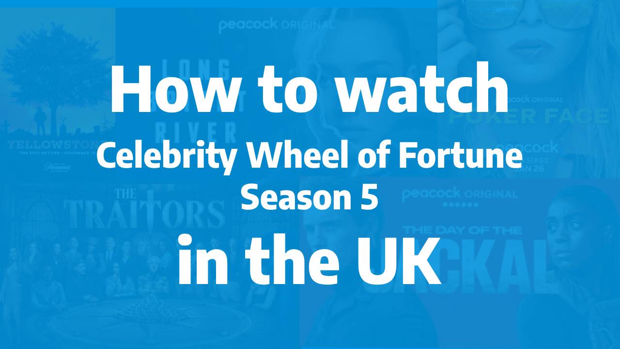 how to watch Celebrity Wheel of Fortune Season 5 in the UK